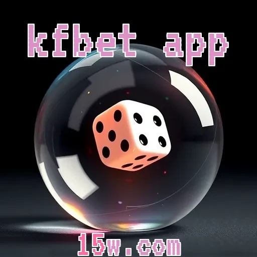 kfbet app: Explore o Fantástico Mundo do Cassino Online